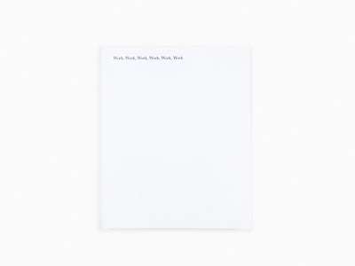 Glenn Ligon - Work Work Work Work Work Work