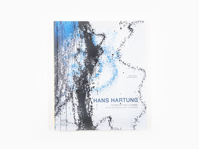 Hans Hartung - Au commencement était la foudre