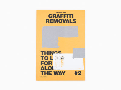 The City is Ours #2 - Graffiti Removals