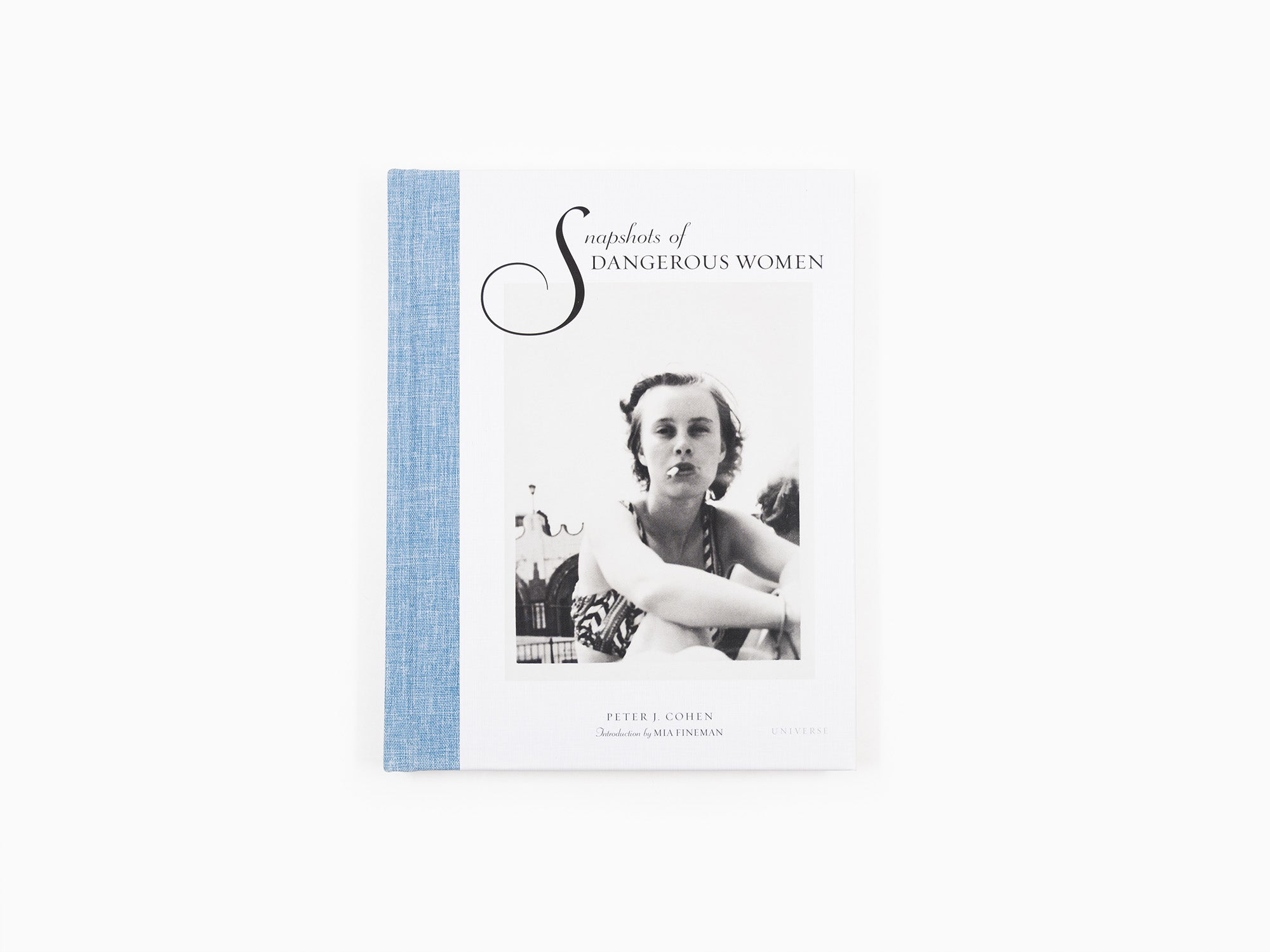 Cohen Peter J. - Snapshots of Dangerous Women