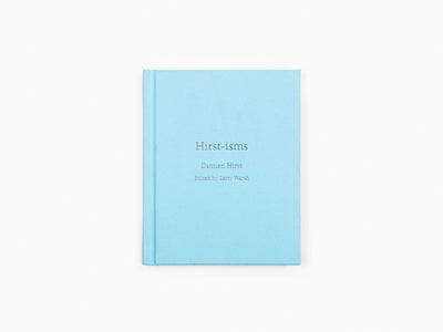 Damien Hirst - Hirst-isms