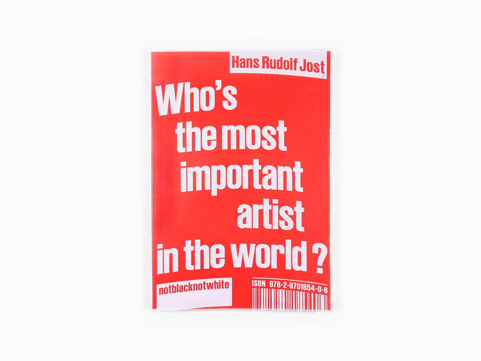 Hans Rudolf Jost - Who's the Most Important Artist in the World?