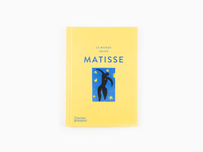 Henri Matisse - Le Monde selon Matisse