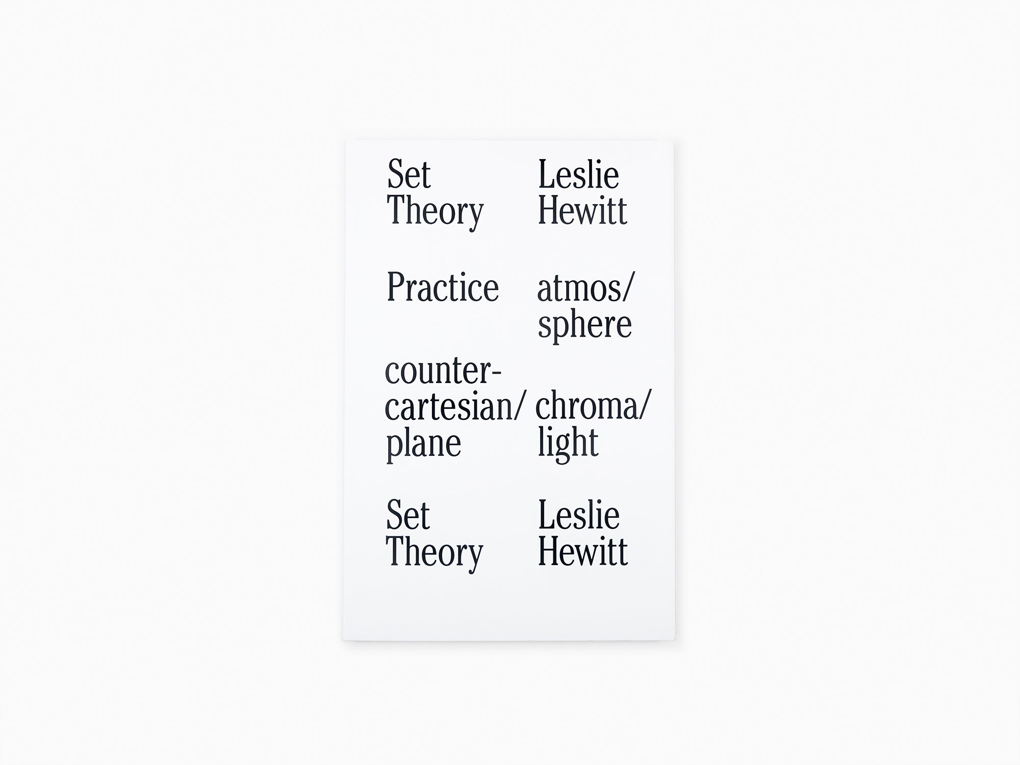 Leslie Hewitt - Set Theory (GEP)