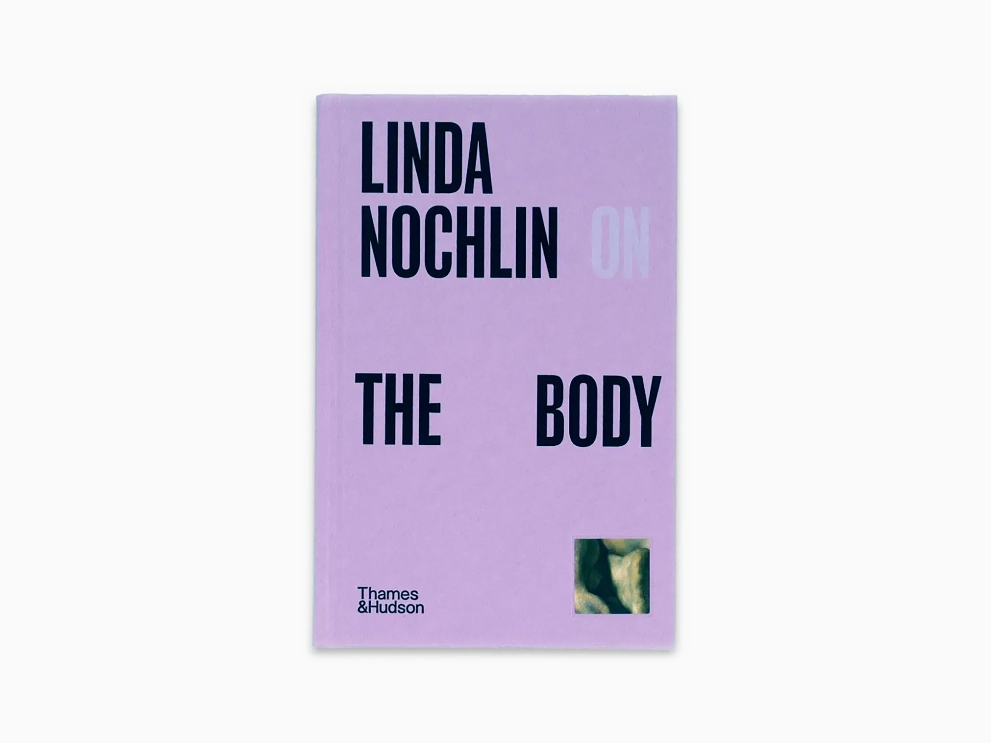 Linda Nochlin - On The Body