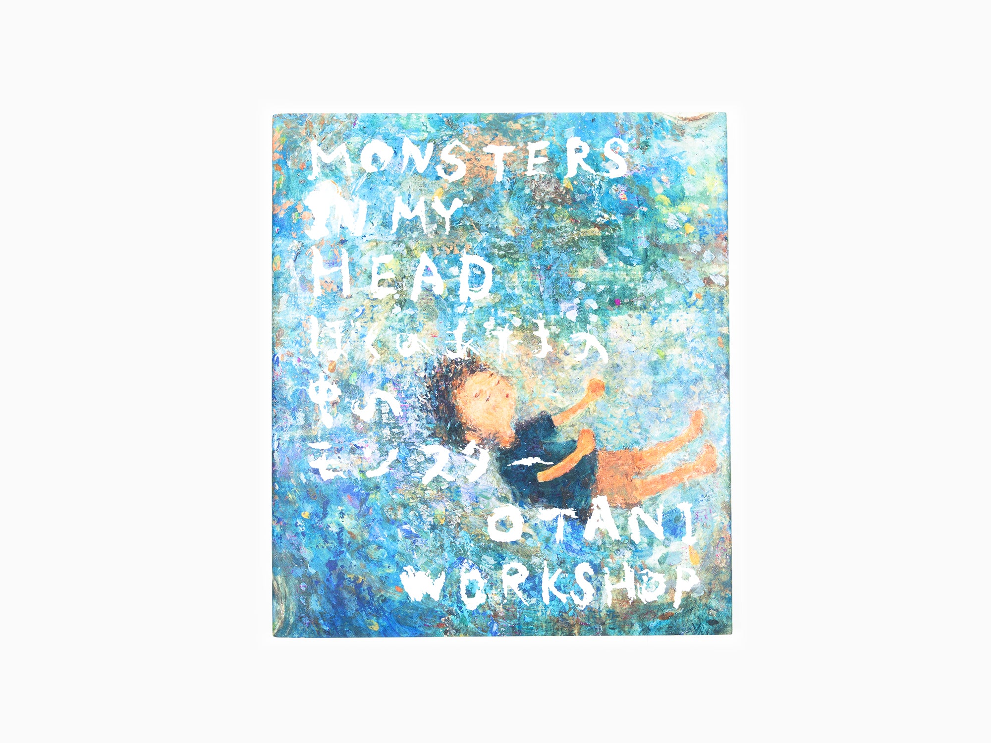 Otani Workshop - Monsters in my Head