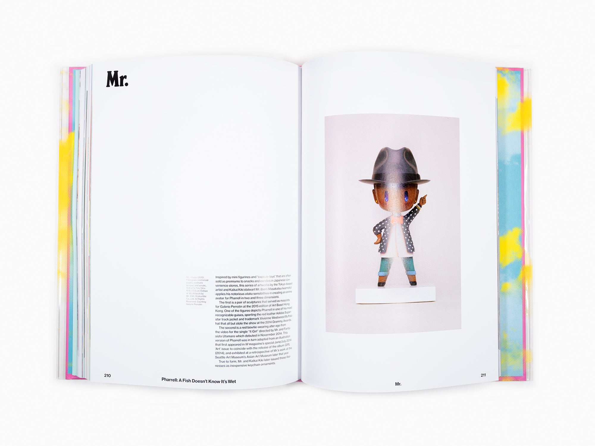 Pharrell Williams - A fish doesn't know it's wet