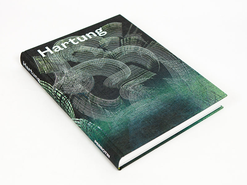 Hans Hartung - A constant storm (Perrotin monograph)
