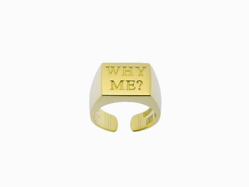 Toiletpaper - "Why Me" ring - gold