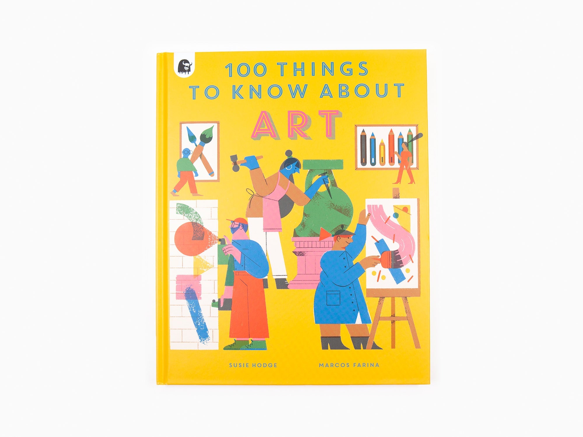 Susie Hodge - 100 Things to Know About Art