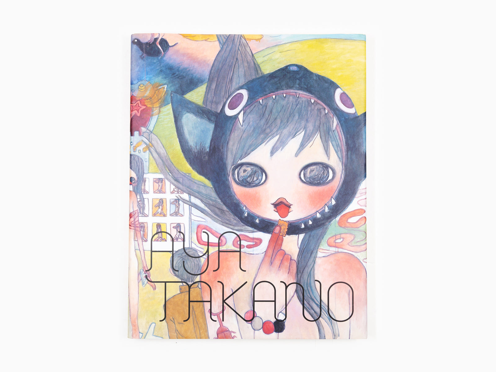 AYA TAKANO - Perrotin x Kaikai Kiki monographie