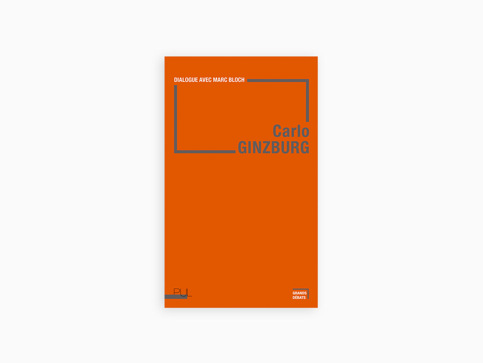 Carlo Ginzburg - Dialogue avec Marc Bloch