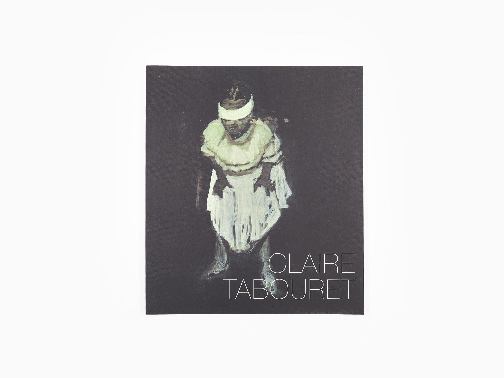 Claire Tabouret - Monograph (Isabelle Gounod)