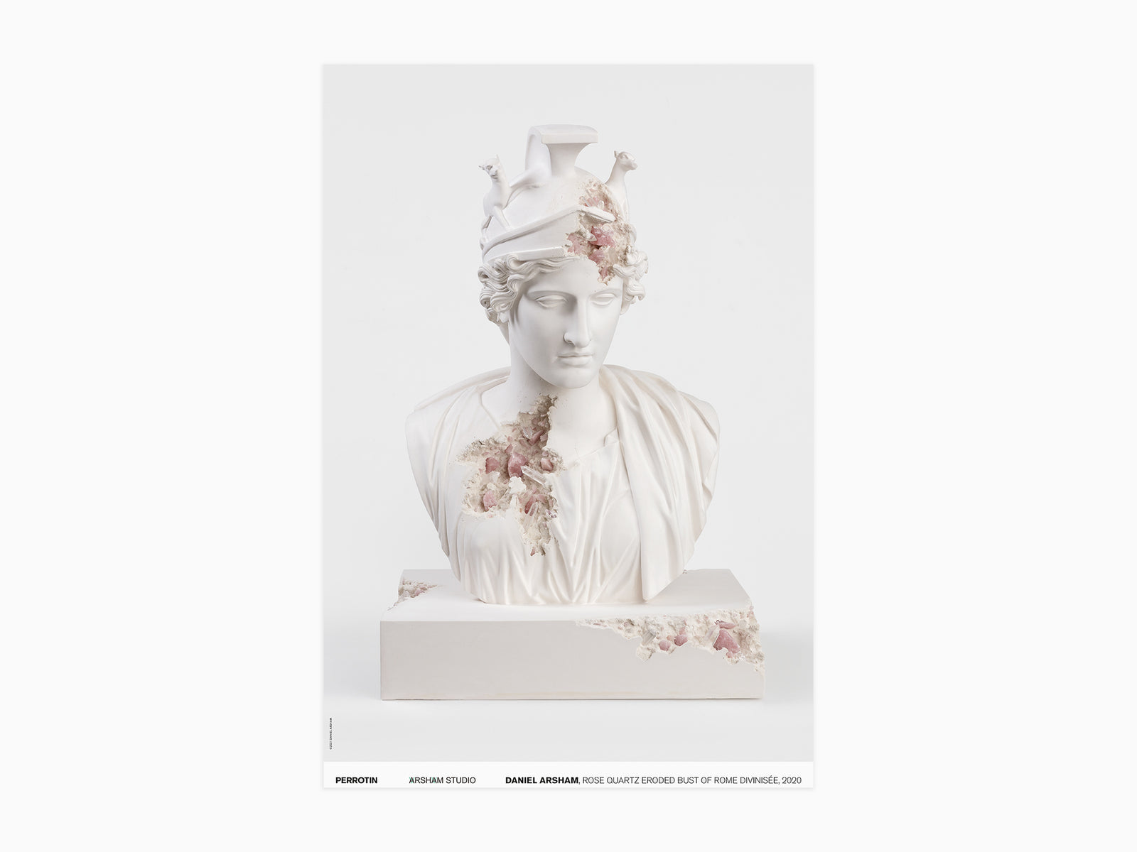 From The Archives: Daniel Arsham - Rose Quartz Eroded Bust of Rome Divinisée, 2020 (signed poster)