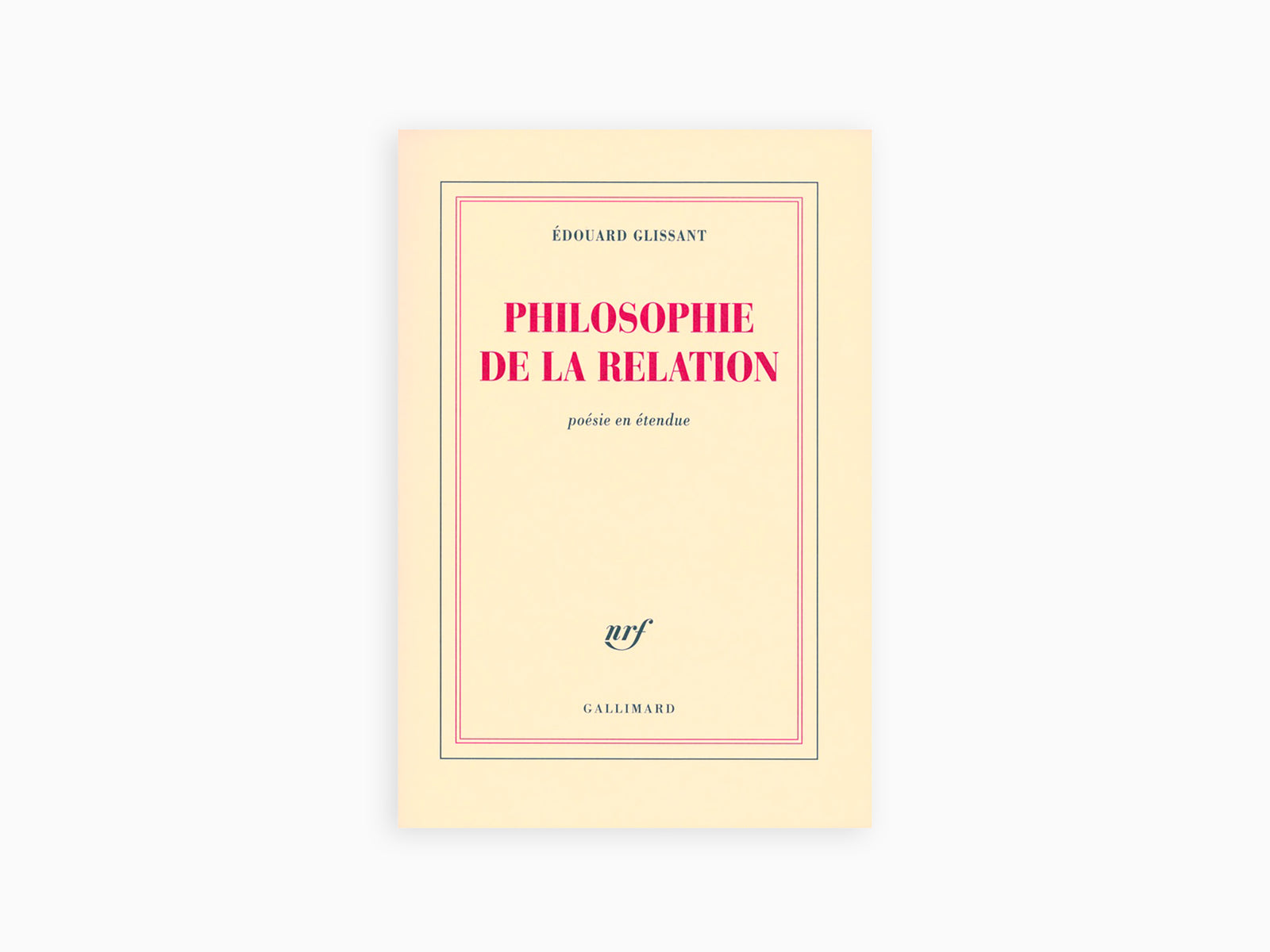 Édouard Glissant - Philosophie de la Relation