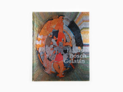 Gelitin - Sarah Lucas - Hieronymus Bosch