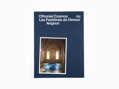 Jean-Michel Othoniel - Cosmos ou les Fantômes de l'Amour Catalogue