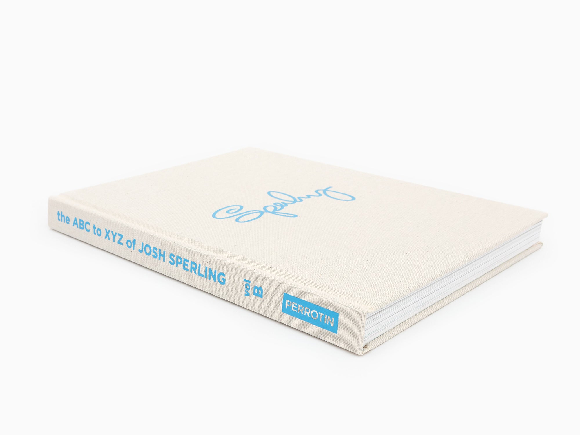 Josh Sperling -  The ABC to XYZ of Josh Sperling (Volume B)