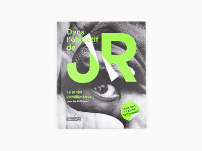 JR - Dans l'objectif de JR (le projet 28mm pour les 11 - 15 ans)