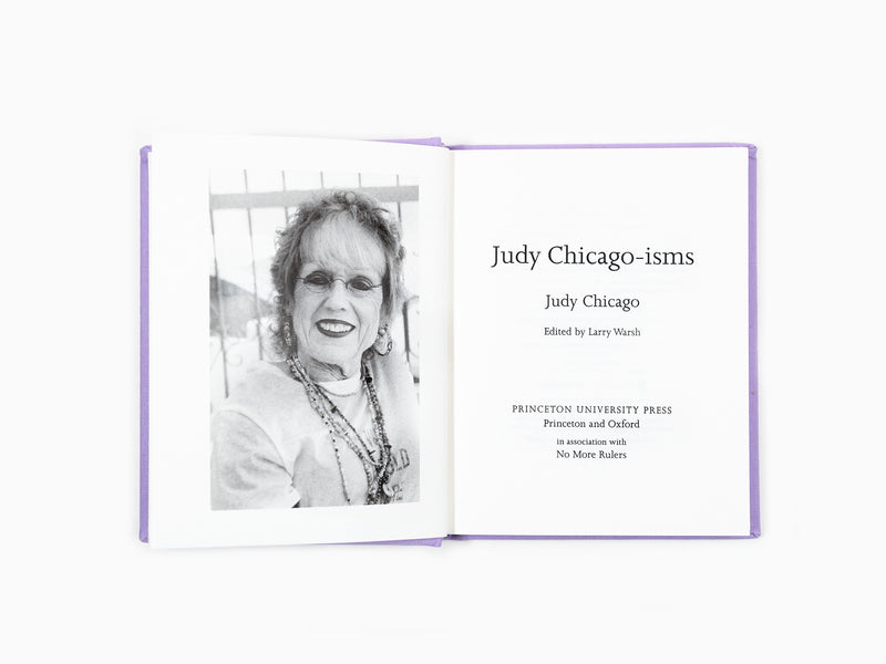 Judy Chicago - Judy Chicago-isms