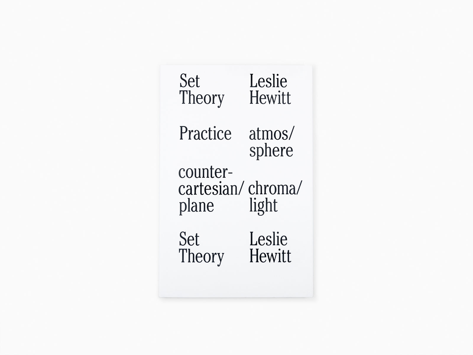 Leslie Hewitt - Set Theory (GEP)