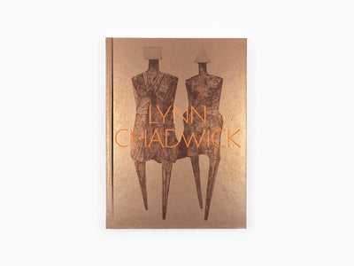 Lynn Chadwick - Perrotin Monograph