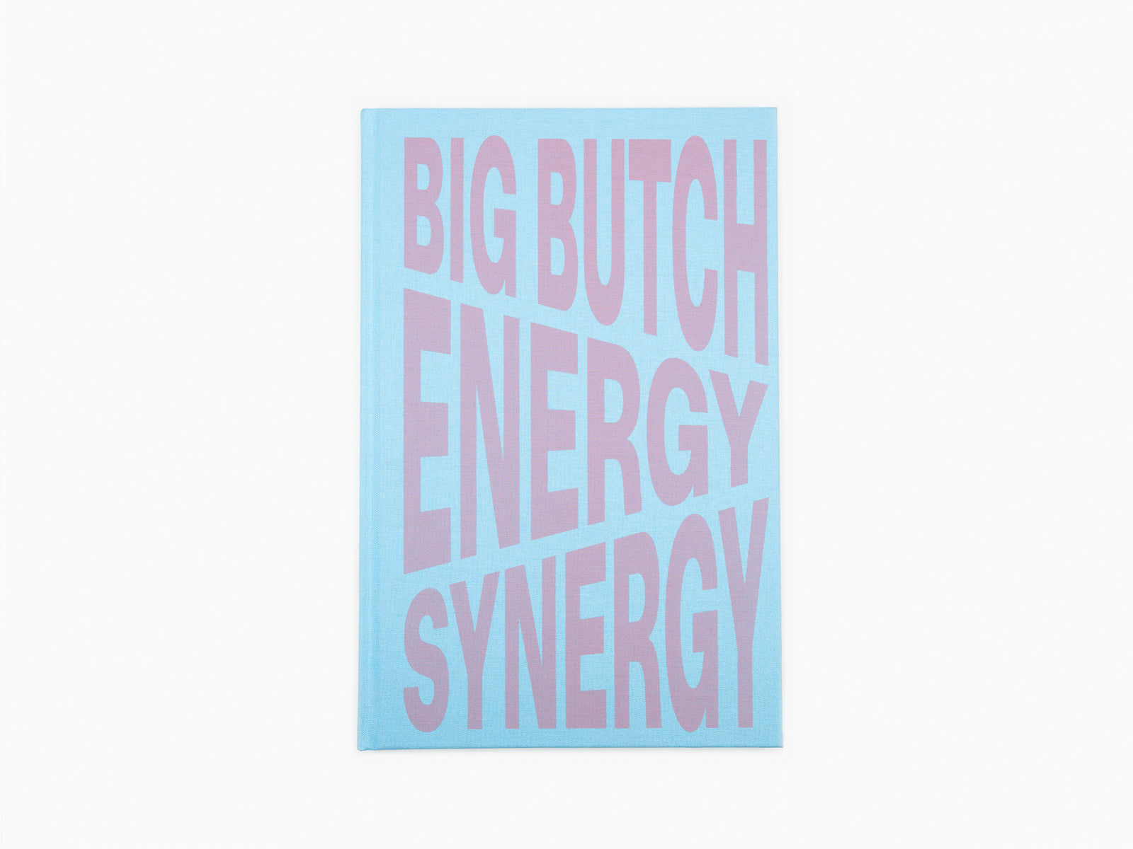 Nina Chanel Abney - Big Butch Energy / Synergy