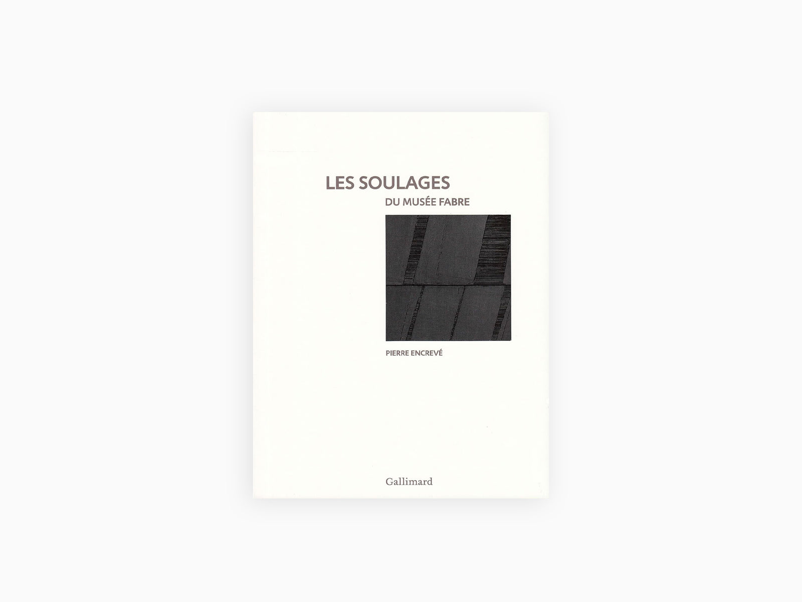 Pierre Soulages - Les Soulages du musée Fabre