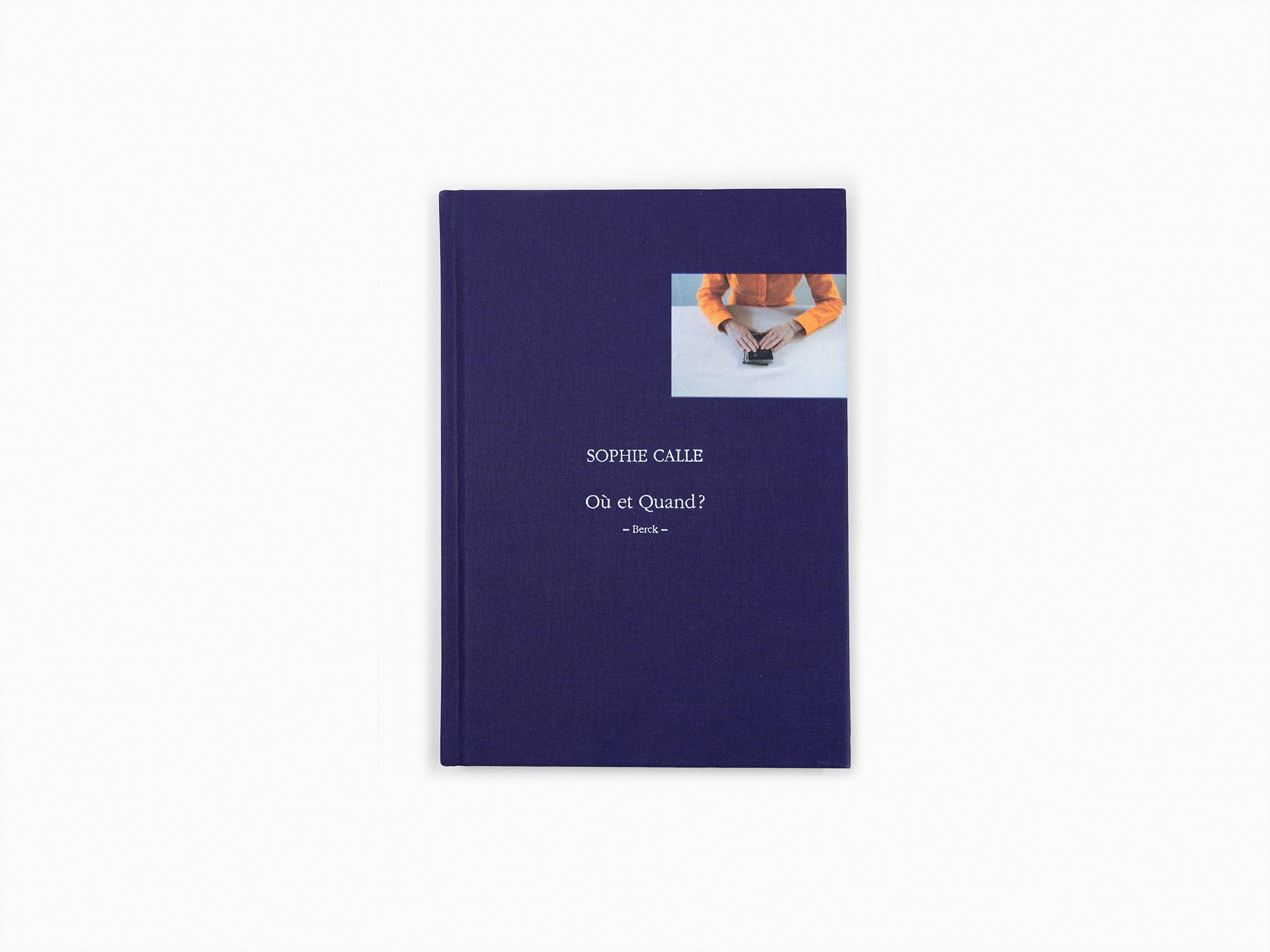 Sophie Calle - Ou et quand? coffret