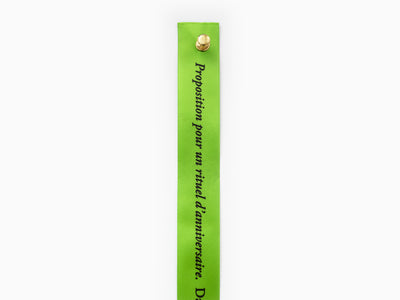 Sophie Calle - "Proposition pour un rituel d'anniversaire" ribbon - Kiwi Green