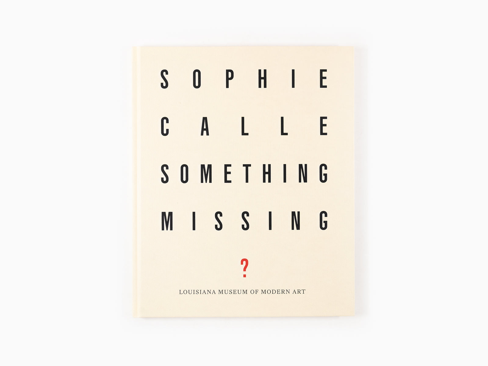 Sophie Calle - Something Missing?