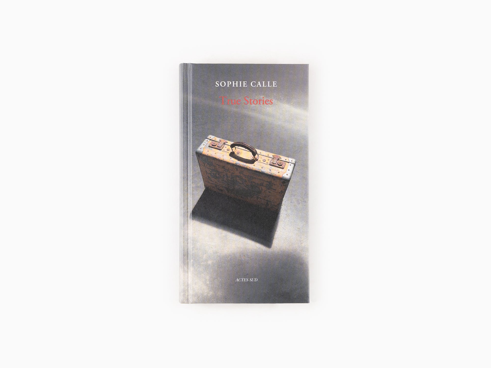 Sophie Calle - True Stories, Edition 2026