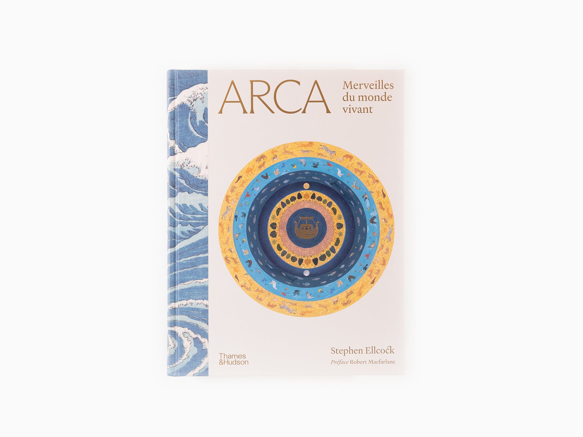 Stephen Ellcock - Arca, Merveilles du monde vivant