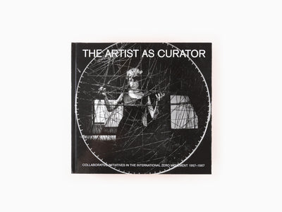 Zero - The artist as Curator