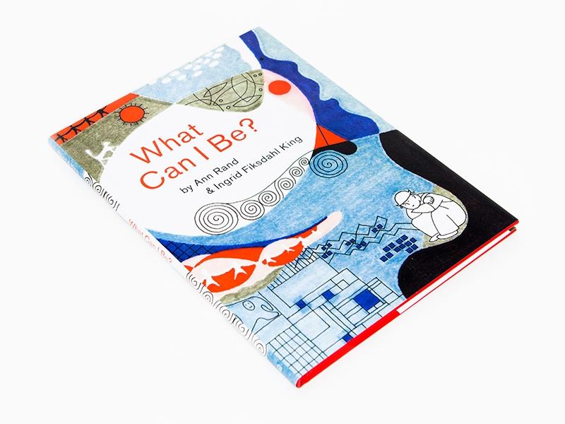 Ann Rand & Ingrid Fiksdahl King - What Can I Be ?