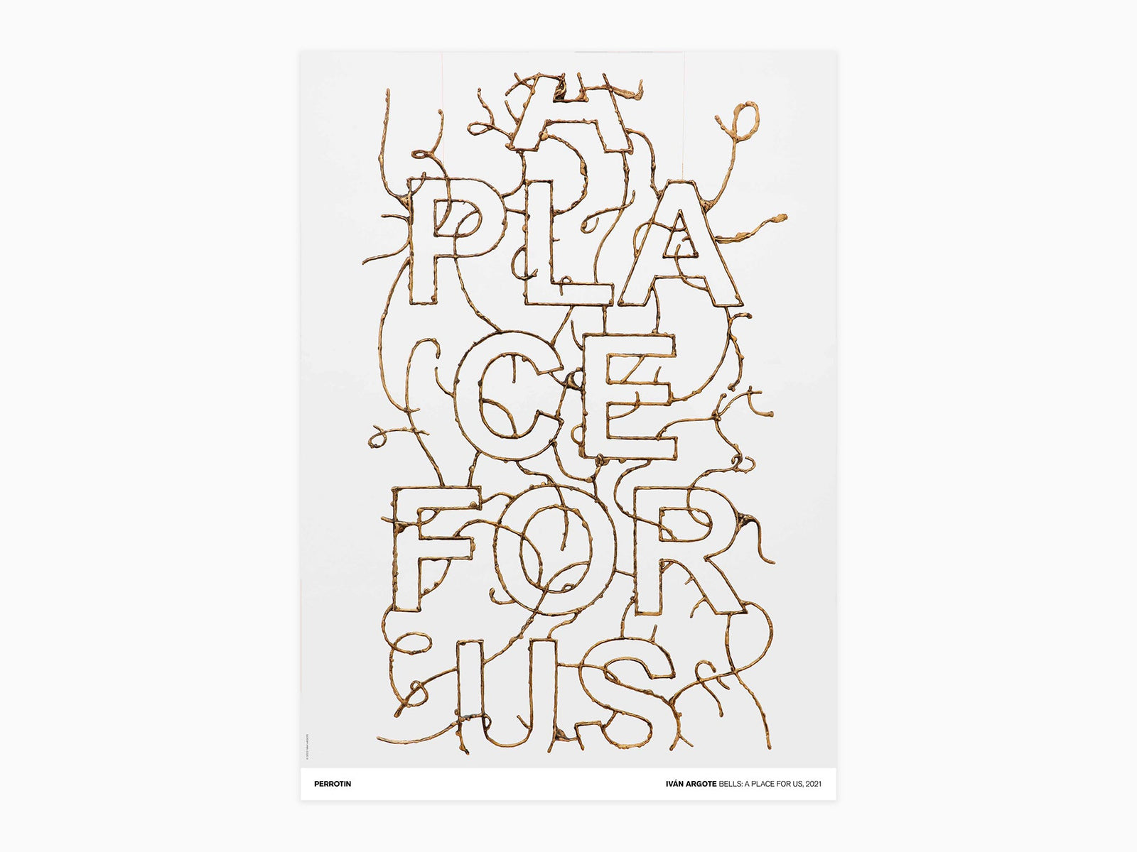 Ivan Argote - Bells : A Place For Us, 2021 (standard poster)