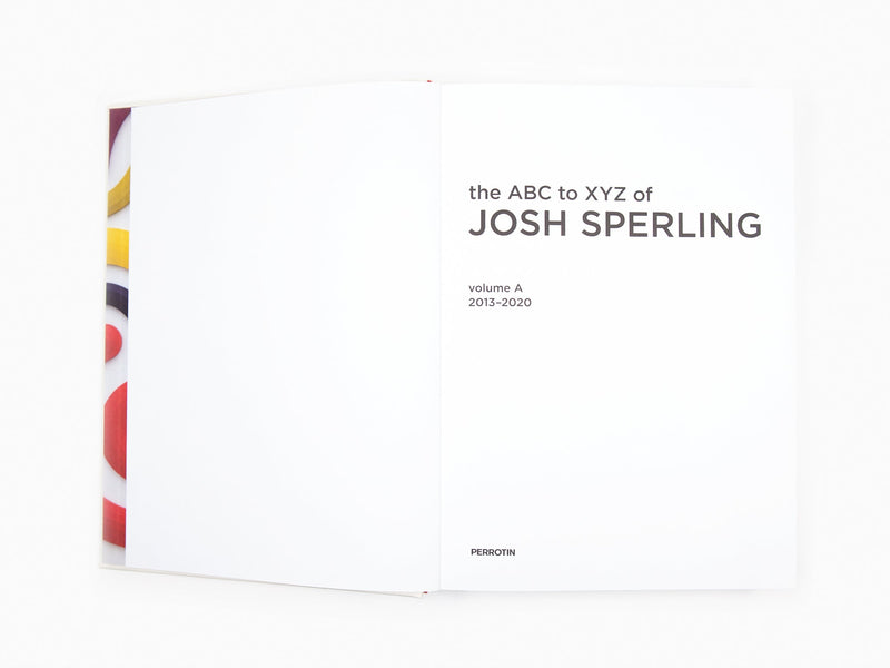 Josh Sperling -  The ABC to XYZ of Josh Sperling (Volume A)