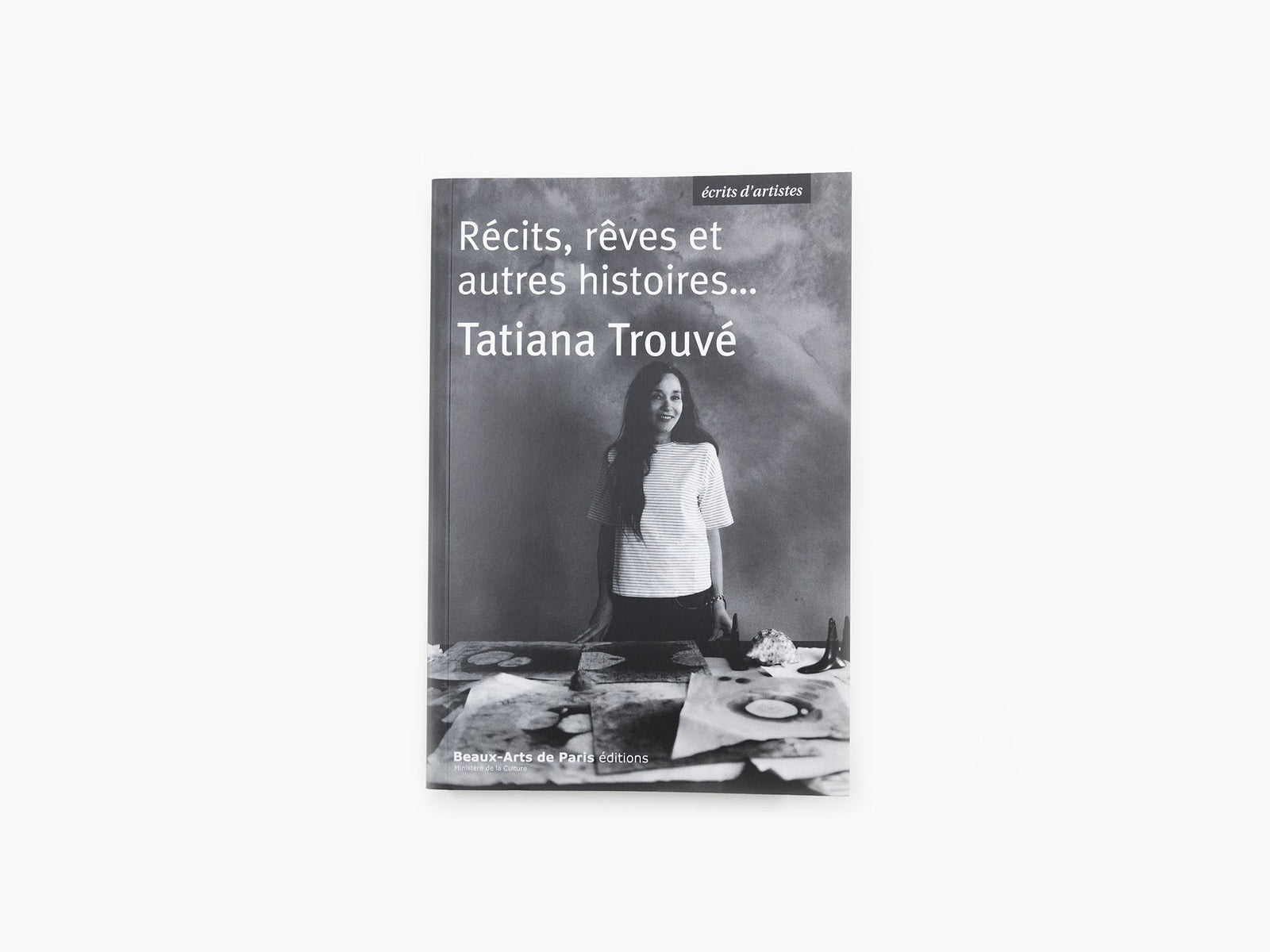 Tatiana Trouvé - Récits, rêves et autres histoires