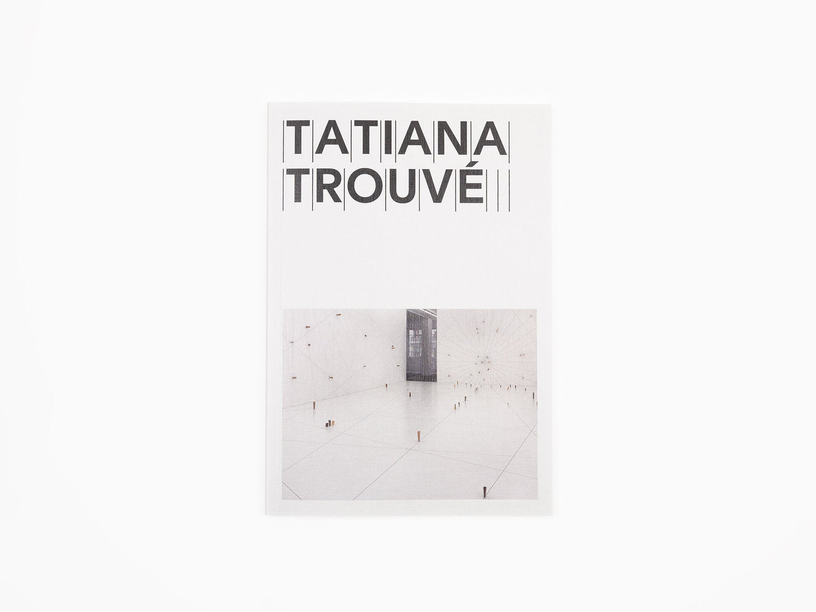Tatiana TROUVÉ - Artiste - Perrotin